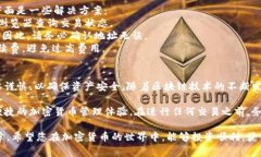 为了将以太坊（ETH）转移到 TokenIm 钱包，您可以
