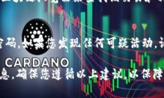 要查看TokenIM（一个数字资产管理平台）地址，您