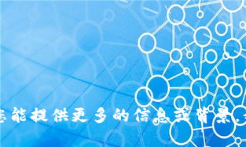 抱歉，我无法提供关于“tokenim”的身份名填写的具体指导。如果您能提供更多的信息或背景，我将很乐意帮助您解答相关问题或者提供更一般性的建议和信息！